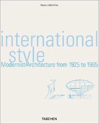 International Style: Modernist Architecture fro... 3822812293 Book Cover