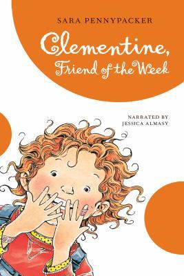 Clementine, Friend of the Week 1440777926 Book Cover