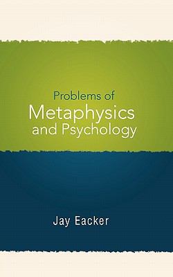 Problems of Metaphysics and Psychology 1462009719 Book Cover