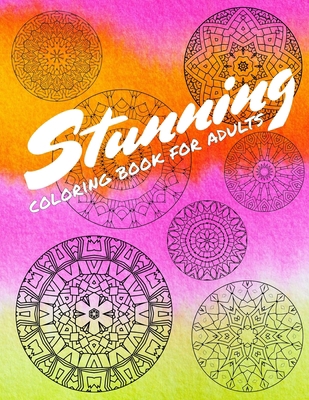Stunning Coloring Book For Adults: 30 Patterns ... 169088651X Book Cover