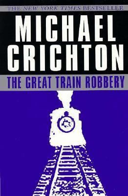 The Great Train Robbery 0345418999 Book Cover