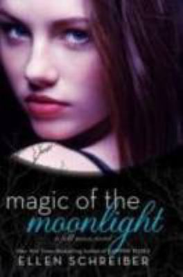 Magic of the Moonlight 0061986569 Book Cover