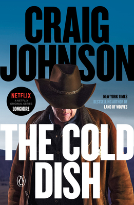The Cold Dish: A Longmire Mystery 0143036424 Book Cover
