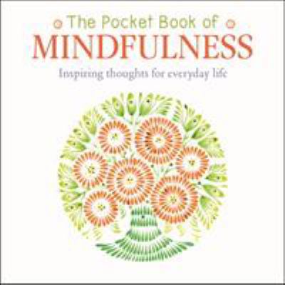 The Pocket Book of Mindfulness 1789501032 Book Cover