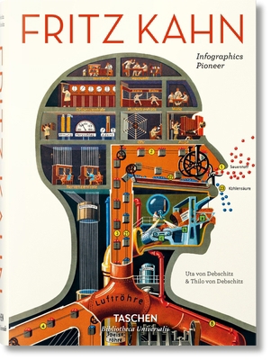 Fritz Kahn. Infographics Pioneer 3836504936 Book Cover