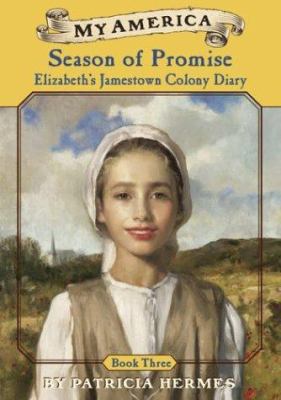 My America: Season of Promise: Elizabeth's Jame... 0439388988 Book Cover