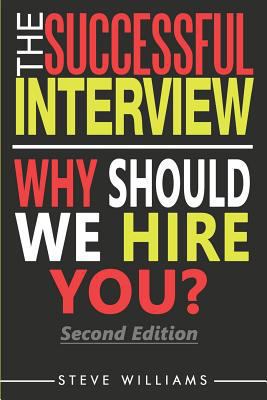 Interview: The Successful Interview, 2nd Ed. - ... 0692647813 Book Cover