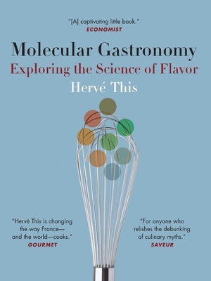 Molecular Gastronomy : Exploring the Science of... B007YXUZAG Book Cover