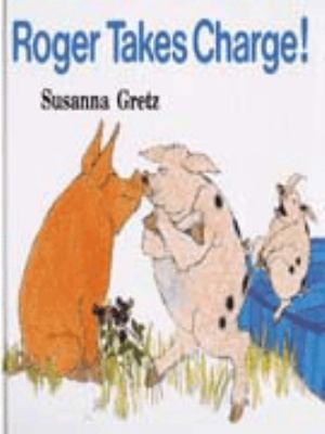 Roger Takes Charge 0370307887 Book Cover