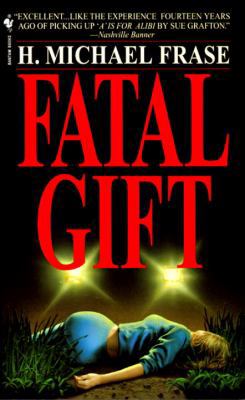 Fatal Gift 0553578324 Book Cover