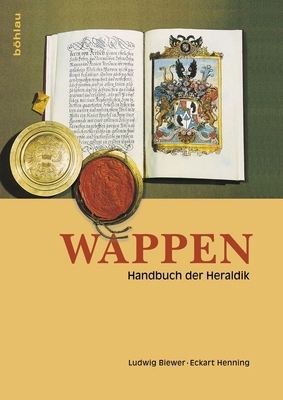 Wappen: Handbuch Der Heraldik [German] 3412529397 Book Cover