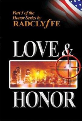 Love & Honor 097249264X Book Cover