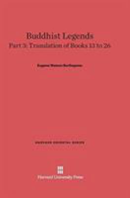 Buddhist Legends: Translated from the Original ... 0674365585 Book Cover