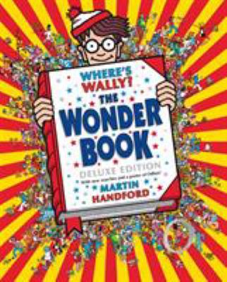 Where's Wally? The Wonder Book 1406374067 Book Cover