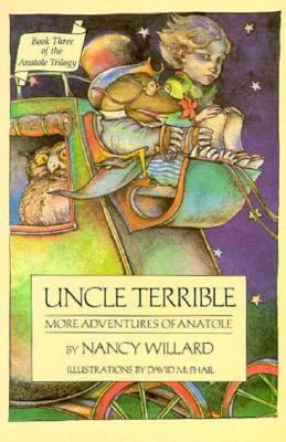 Uncle Terrible: More Adventures of Anatole (Ana... 0152927948 Book Cover