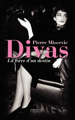 Divas, la force d'un destin [French] 2012356044 Book Cover