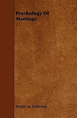 Psychology of Marriage 1444623427 Book Cover