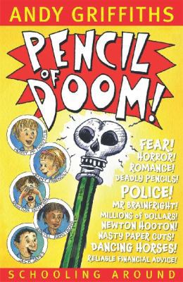 Pencil of Doom : Schooling Around 2 1742613551 Book Cover