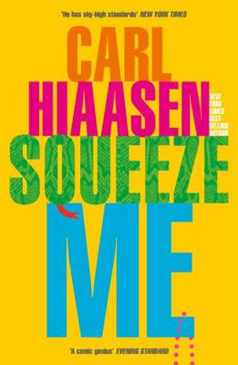 Squeeze Me 0751581844 Book Cover