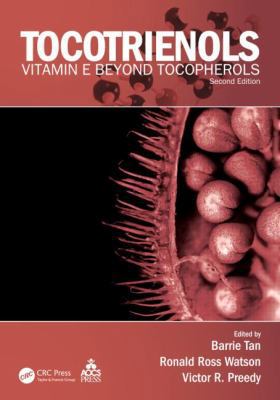Tocotrienols: Vitamin E Beyond Tocopherols 1439884412 Book Cover