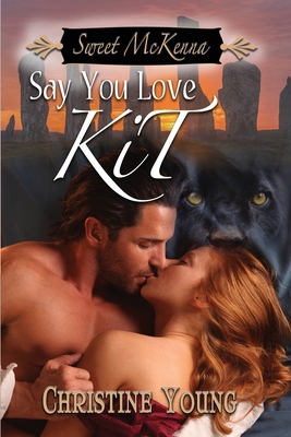 Say You Love Kit 1624207146 Book Cover