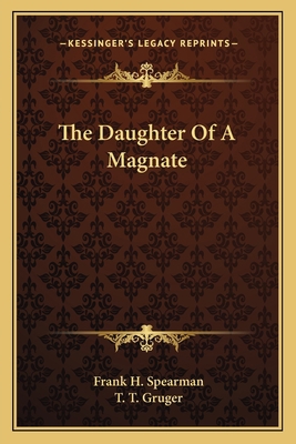 The Daughter Of A Magnate 1163781185 Book Cover