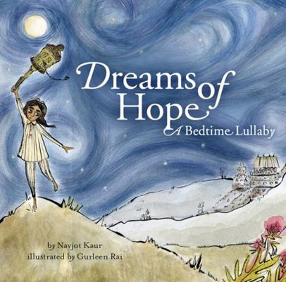 Dreams of Hope: A Bedtime Lullaby 0981241212 Book Cover