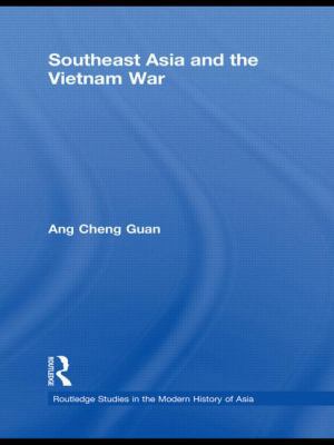 Southeast Asia and the Vietnam War 0415557097 Book Cover