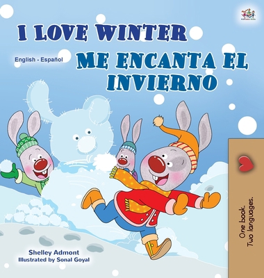 I Love Winter (English Spanish Bilingual Book f... [Spanish] [Large Print]            Book Cover