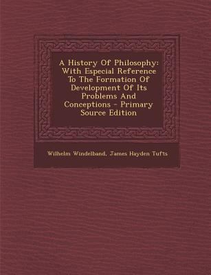 A History of Philosophy: With Especial Referenc... 1293098752 Book Cover