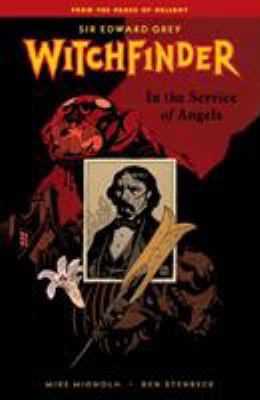 Witchfinder Volume 1: In the Service of Angels 1595824839 Book Cover