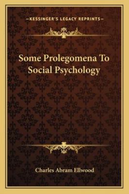 Some Prolegomena To Social Psychology 1163077577 Book Cover