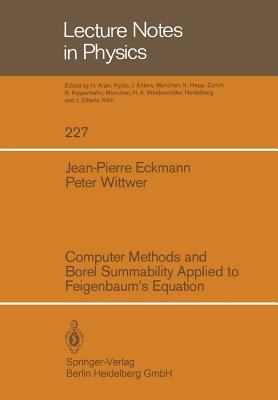 Computer Methods and Borel Summability Applied ... 3540152156 Book Cover