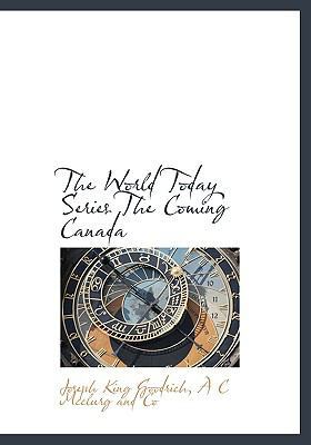 The World Today Series the Coming Canada 1140196790 Book Cover