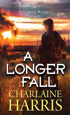 A Longer Fall: A Gunnie Rose Novel [Large Print] 1643585908 Book Cover