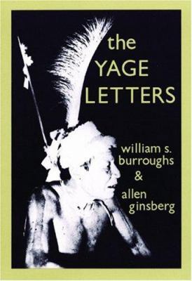 The Yage Letters 0872860043 Book Cover