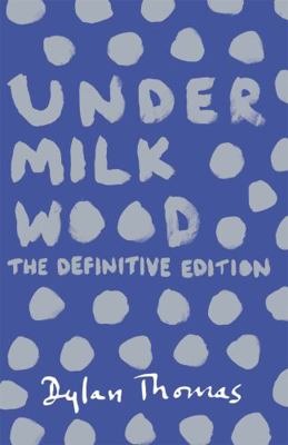 Under Milk Wood 1780227248 Book Cover