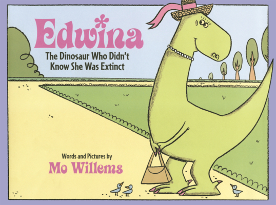 Edwina, the Dinosaur Who Didn't Know She Was Ex... B0GN2MCPJT Book Cover