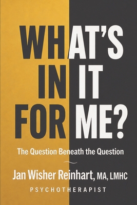 What's In It For Me? B0H4NB8587 Book Cover