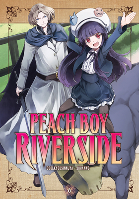 Peach Boy Riverside 6 1646513444 Book Cover