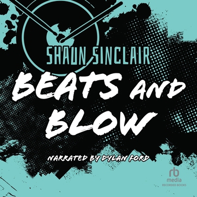 Beats and Blow 1665085371 Book Cover