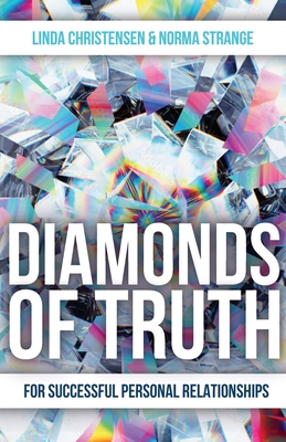 Diamonds of Truth: For Successful Personal Rela... 1685568556 Book Cover