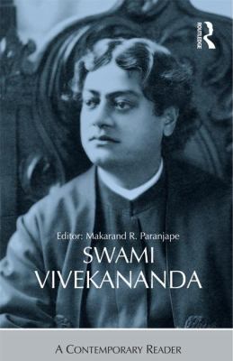 Swami Vivekananda: A Contemporary Reader 113882206X Book Cover