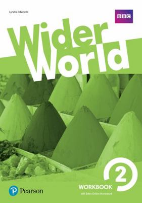 WIDER WORLD 2 WORKBOOK WITH EXTRA ONLINE HOMEWO... 1292178728 Book Cover