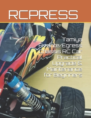 Tamiya Avante/Egress Chassis RC Car Practical U... B0CHLC1JV9 Book Cover