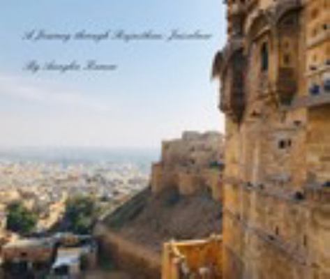 Hardcover Journey Through Rajasthan: Jaisalmer Book