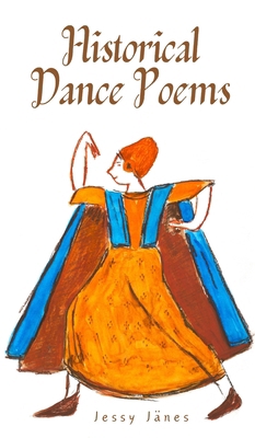 Historical Dance Poems 9916748225 Book Cover