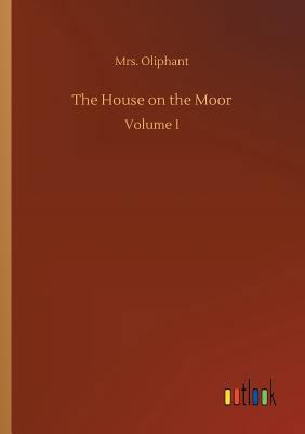 The House on the Moor 3732688135 Book Cover