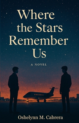 Where The Stars Remember Us B0F5WFVSDZ Book Cover