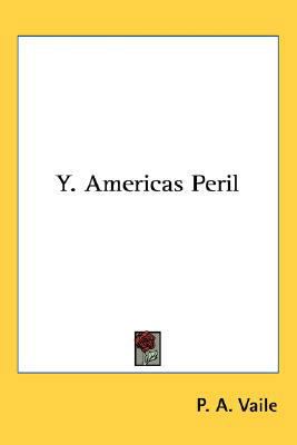 Y. Americas Peril 0548540411 Book Cover